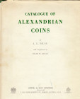 MILNE, J. G. Catalogue of Alexandrian Coins.  Oxford 1971. LXVIII+155 S., 7 Tf., mit Anhang von C. Kraay (10 S.) und 2 Falttafeln. Gln. II