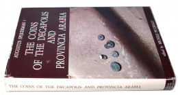 SPIJKERMAN, A. The Coins of the Decapolis and Provincia Arabia.  Jerusalem 1978. XV+322 S., 82 Tf., 2 S. Supplement. Ganzleinen. II