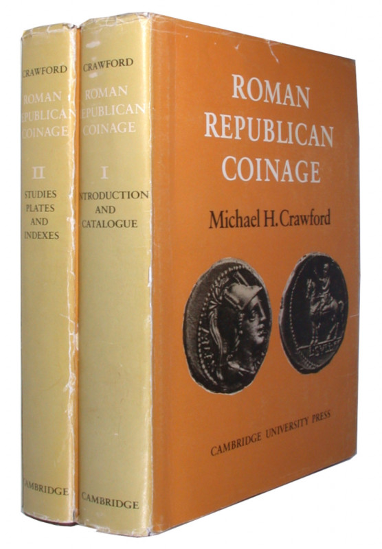 CRAWFORD, M. H. Roman Republican Coinage.  Cambridge 1974. XV+XI+919 S., 70+9 Tf...