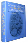 CRAWFORD, M. H. Coinage and Money under the Roman Republic.  Italy and the Mediterranean Economy. Berkeley 1985. XXV+355 S., Abb. im Text. Gln. I