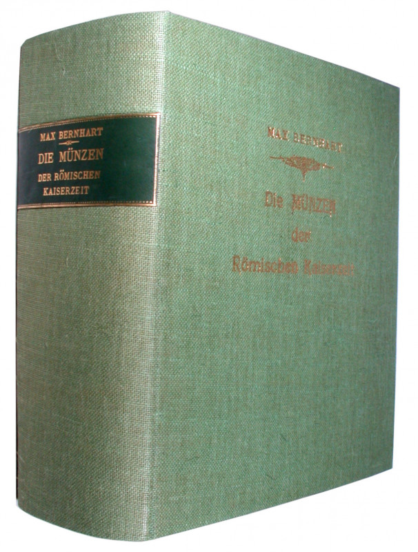 BERNHART, M. Die Münzen der römischen Kaiserzeit. München o. J. (ca. 1944). Nach...