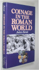 BURNETT, A. Coinage in the Roman World.  London 1987. 168 S., 24 Tf. Gln. I. 