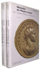 ESTIOT, S. Monnaies de l'Èmpire romain  XII. D'AurélienàFlorien (270-276 aprèsJ.-C.). Paris/Strasbourg 2004. Vol. I: XVI+274 S. Vol. II: S. 275-456, 1...