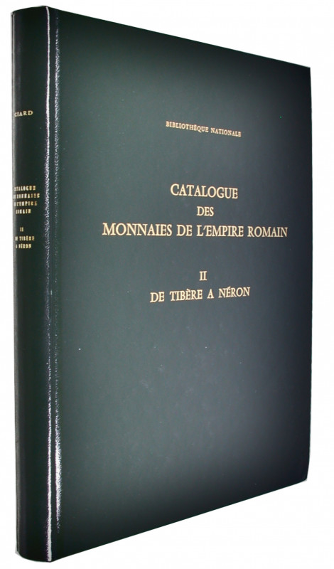 GIARD, J.-B. Catalogue des monnaies de l'empire romain.  Vol. II. De Tibèrea Nér...