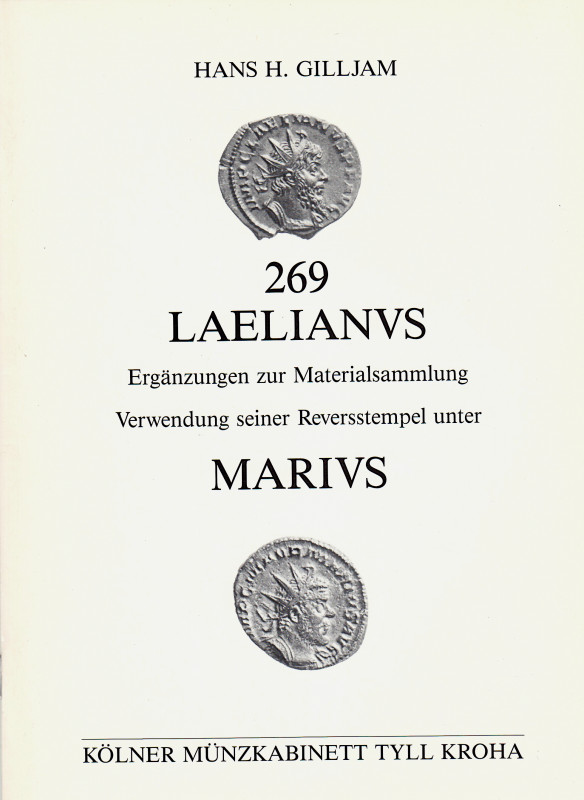 GILLJAM, H. H. 269 Laelianus.  Ergänzungen zur Materialsammlung; Verwendung sein...