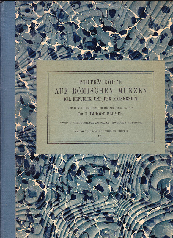 IMHOOF - BLUMER, F. Porträtköpfe auf römischen Münzen der Republik  und der Kais...