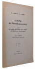 GERBER, E. Schweizerisches Landesmuseum. Katalog der  Medaillensammlung. 1. Heft: Die Medaillen zur Erinnerung an die Bündnisse der eidgenössischen Or...