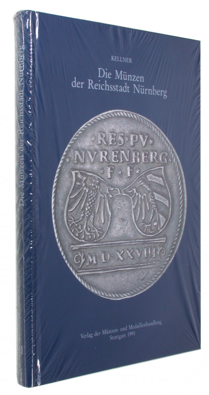 KELLNER, H.-J. Die Münzen der Reichsstadt Nürnberg.  Süddeutsche Münzkataloge 1....
