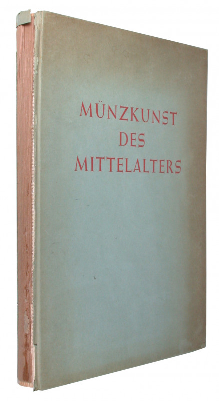 LANGE, K. Münzkunst des Mittelalters.  Leipzig, 1942. 94 S., 64 Bildtafeln. Papp...
