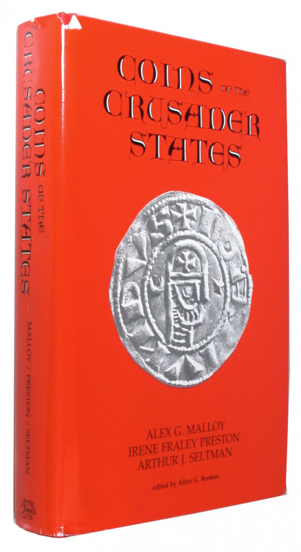 MALLOY/PRESTON/SELTMAN. Coins of the Crusader States 1098-1291. New York 1994. V...