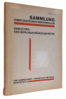 HAMBURGER, LEO, Frankfurt a. M. Auktion vom 29.5. 1929. Sammlung eines deutschen Industriellen (Slg. Unger). Dubletten des Berliner Münzkabinetts. Gri...