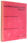 MÜNZHANDLUNG BASEL, Basel. Nr. 1 vom 28. 6. 1934. Römische Bronzemünzen aus einer alten fürstlichen Sammlung. 2220 Nrn. 50 Tf. SL. Broschiert. Umschla...