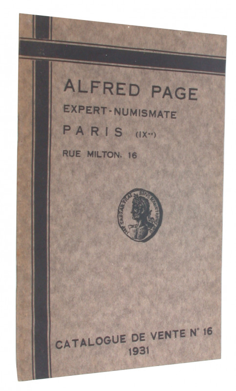 PAGE, ALFRED, Paris. Verkaufskatalog Nr. 16 von Februar 1931. Monnaies romaines,...