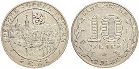 RUSSIA. RUSSIAN FEDERATION 1991-. 10 Roubles 2016, Moscow Mint. Cupronickel. 10.05 g. Rzhev, Tver Region. Series: Ancient Towns of Russia. Planchet of...
