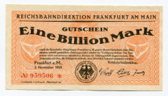 Germany - Weimar Republic 1 Billion Mark 1923
P# S1126; Regional Railroad Office Frankfurt
