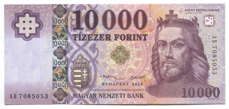 Hungary 10000 Forint 2015
P# 206b; № AB 7085053; UNC; "Stephen I of Hungary"