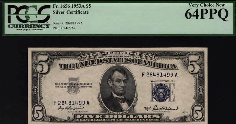 United States Silver Certificate 5 Dollars 1953 PCGS 64 PPQ
Fr# 1656; UNC