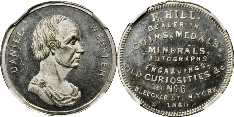 Merchant Tokens

New York--New York. 1860 E. Hill. Miller-NY 312. White Metal....