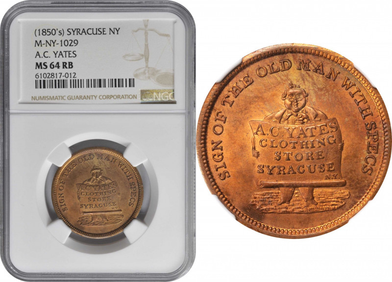 Merchant Tokens

New York--Syracuse. Undated (1850s) A.C. Yates. Miller-NY 102...