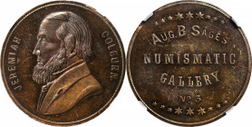 Augustus B. Sage Medals

Undated (1859) Sage's Numismatic Gallery -- No. 3, Jeremiah Colburn. Original. Bowers-3. Die State I. Copper. Plain Edge. M...