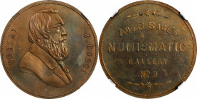 Augustus B. Sage Medals

Undated (1859) Sage's Numismatic Gallery -- No. 9, Robert J. Dodge. Original. Bowers-9. Die State I. Copper. Plain Edge. MS...