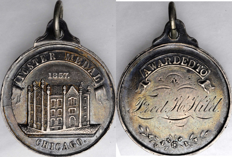 School, College and University Medals

"1857" Foster Medal for Chicago Schools...