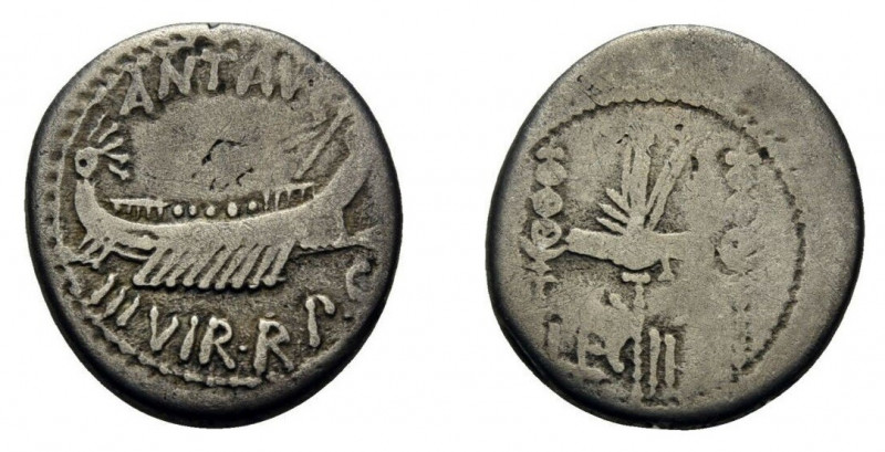 Denarius AR
Marc Antony, ANT AVG III VIR R PC, praetorian galley right / LEG II...