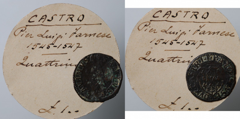 CASTRO. Pier Luigi Farnese (1545-1547). Quattrino gr. 0,73. Corredato di cartell...