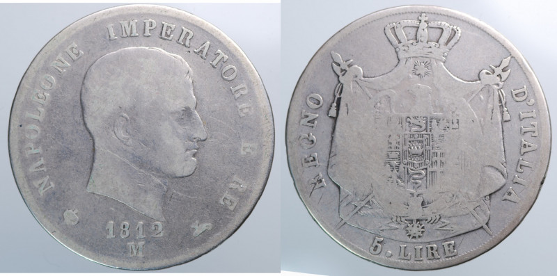 MILANO. Napoleone I Re d'Italia (1805-1814). 5 lire 1812 2°tipo. Ag gr. 24.14, m...