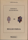 BELLESIA L. – Ricerche su zecche emiliane. III Reggio Emilia. Serravalle, 1998. Pp. 350, tavv. e ill. nel testo. ril. ed. ottimo stato.