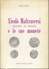 BORGHI M. – Nicolò Maltraversi vescovo in Reggio e le sue monete. Reggio Emilia, 1987. Pp. 70, ill. nel testo. ril. ed. buono stato.