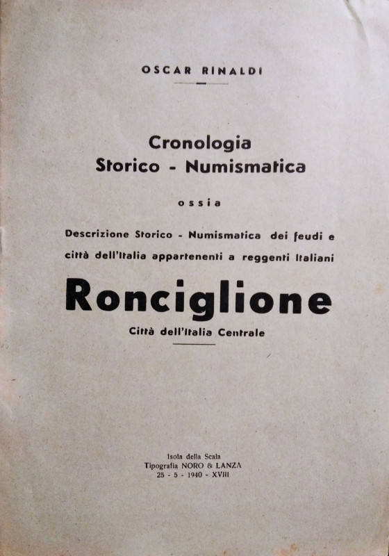 RINALDI O. – Cronologia storico-numismatica ossia descrizione storico-numismatic...