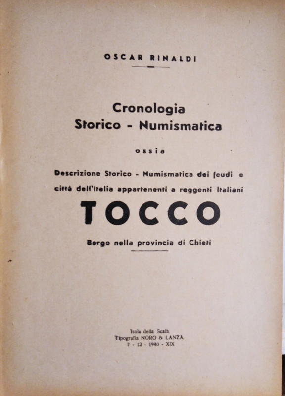 RINALDI O. – Cronologia storico-numismatica ossia descrizione storico-numismatic...