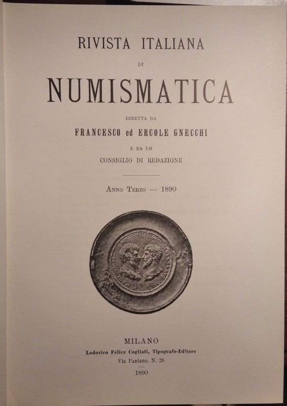 RIVISTA ITALIANA DI NUMISMATICA E SCIENZE AFFINI - Volume III. Intera annata (18...