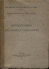 A.A.V.V. – Inventario dei sigilli Corvisieri. Roma, 1911. Pp. 256, tavv. 10. Ril. ed. sciupata, interno ottimo stato, molto raro. Descrive 1636 sigill...