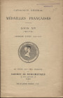 BOUDEAU E. - Catalogue general de Medailles francaise - Louis XIV 1643 - 1715. premiere parte 1643 - 1678. Paris, s.d. pp. 32, nn.388, ill. nel testo....
