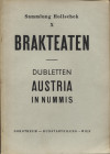 DOROTHEUM. – Wien, 19 – November, 1959. Sammlung Karl Hollschek. X. Brakteaten, dubletten Austria in nummis. Pp. 55, nn. 794, 4689 – 5208, tavv. 8. Ri...