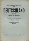 DOROTHEUM. – Wien, 25 – Marz, 1958. Sammlung Karl Hollschek. VI. Deutschaland 2 teil. Pp. 55, nn. 1395 – 2581, tavv. 12. Ril. ed. buono stato.
