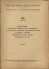 KRESS K. – Auktion 145. Munchen, 4 – November, 1968. Munzen antike und meittelalters...... pp. 56, nn. 4251, tavv. 20. Ril. ed. buono stato