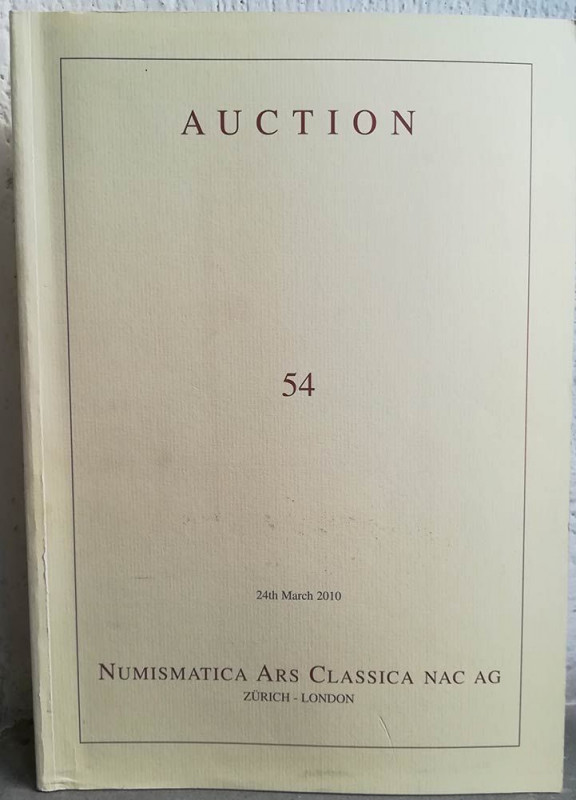 NAC – NUMISMATICA ARS CLASSICA. Auction no. 54. Roman and Byzantine Coins. Featu...