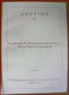 NAC – NUMISMATICA ARS CLASSICA. Auction no. 71. The Archer M. Huntington collection of Roman Gold Coins. Part.II. Zurich, 16 May 2013. Brossura ed., p...