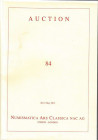 NAC – NUMISMATICA ARS CLASSICA. Auction no. 84. Greek, Roman and Byzantine Coins. Part. II. Zurich, 21 May 2015. Brossura ed., pp. 127, lotti 829, ill...