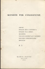 RATTO M. – Milano, 1969. Listino a prezzi fissi N. 3, 1969. Monete greche, romane della Repubblica, dell’Impero, bizantine, italiane medioevali, moder...