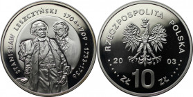 Europäische Münzen und Medaillen, Polen / Poland. Stanislaw I. Leszczynski. Hüftbild. 10 Zlotych 2003, Silber. 0.42 OZ. KM Y#475. Polierte Platte