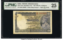 India Government of India 10 Rupees ND (1928-35) Pick 16b Jhun3.8.2 PMG Very Fine 25. Minor repairs. 

HID09801242017

© 2020 Heritage Auctions | All ...