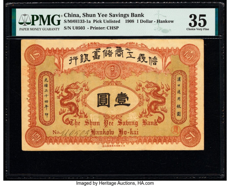 China Shun Yee Savings Bank, Hankow 1 Dollar 1908 Pick UNL S/M#H133-1a PMG Choic...