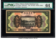 China Chinese Italian Banking Corporation 50 Yuan 15.9.1921 Pick S256 S/M#C36-4 Remainder PMG Choice Uncirculated 64. The 50 Yuan denomination is a ke...