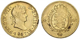 SPANIEN. Königreich. Fernando VII. 1808-1833. 1/2 Escudo 1817, GJ-Madrid. 1.69 g. Cayon 16144. Schl. 166. Fr. 318. Kleiner Schrötlingsfehler / Minor p...