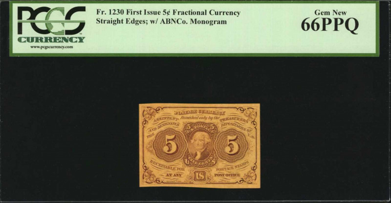 First Issue

Fr. 1230. 5 Cents. First Issue. PCGS Currency Gem New 66 PPQ.

...