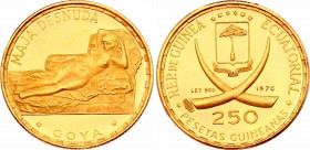 Equatorial Guinea 250 Pesetas 1970
KM# 20.1; Gold (.900) 3,52g.; Goya’s Naked Maja; Mintage 3,500; Proof
